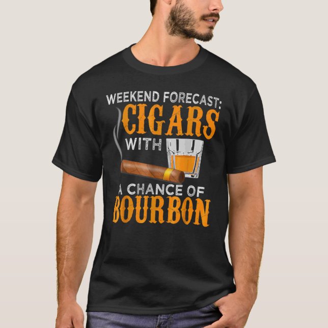 Helg prognos för cigarrer i Bourbon Cigar för T Shirt (Framsida)