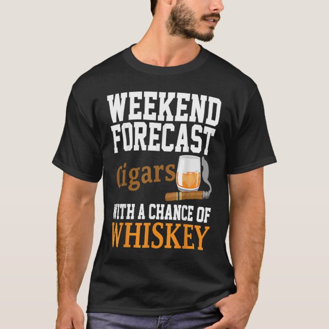 Helg prognos för cigarrer och whisky t shirt (Framsida)