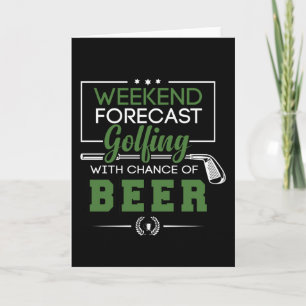 Helg prognos GOLFING and BEER Funny Golf Kort