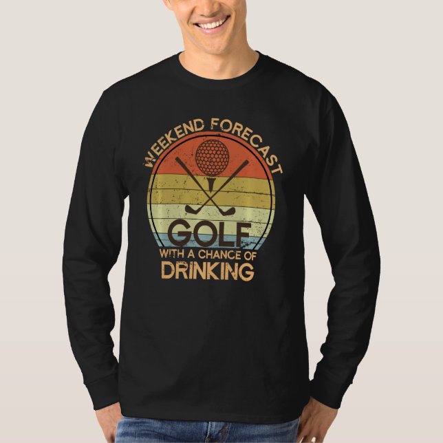 Helg-prognos med möjlighet att dricka golf t shirt (Framsida)