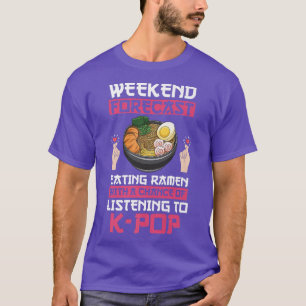 Helg prognos Ramen & K-pop K-pop & Ramen 2995 T Shirt