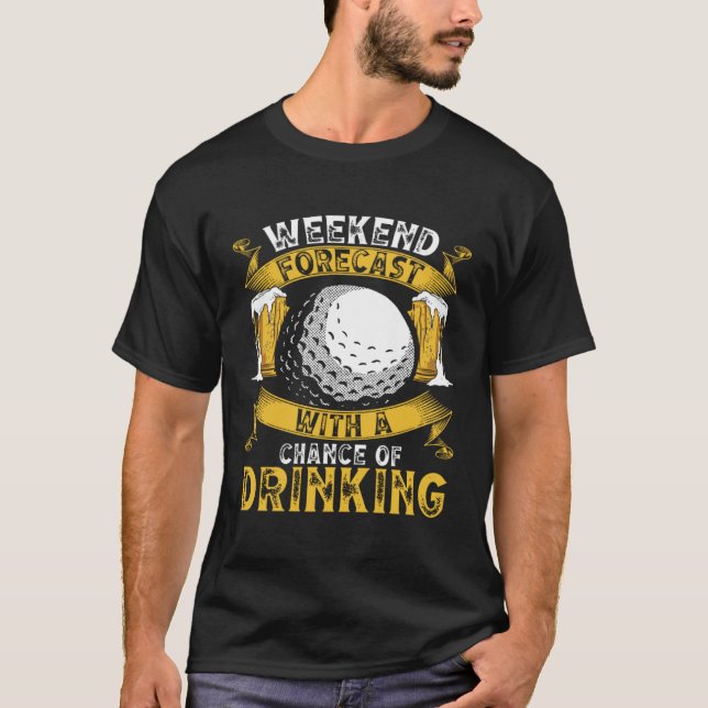 Helg prognosgolf med en möjlighet att dricka G T Shirt (Framsida)
