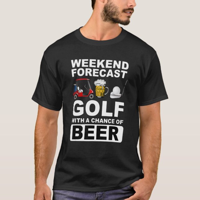 Helg prognosgolf med en möjlighet till öl t shirt (Framsida)