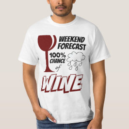 Helg prognoskmoln 100 % chans till Vin T Shirt