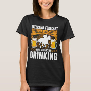 Helg prognostiserad Tävla för häst/rökning D T Shirt