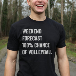 Helg-prognostisering för den stora Volleyball Älsk T Shirt