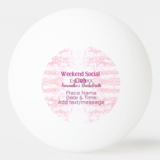 Helg Social klubb rosa glitter möhippa fest Pingisboll (Framsidan)