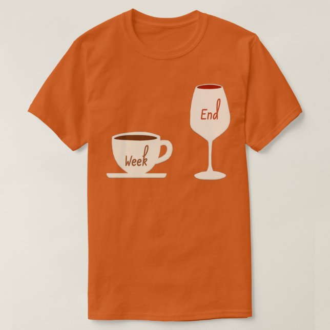 Helg Vin och kaffe T Shirt (Design framsida)