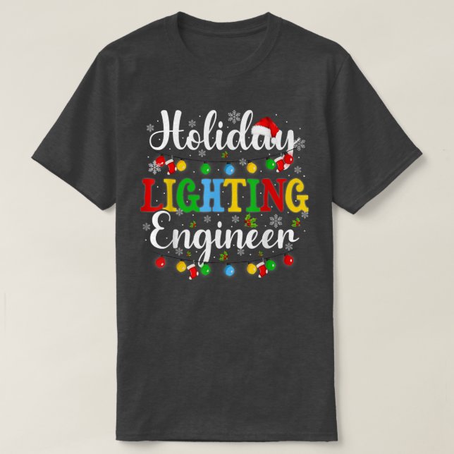 Helgdag Lighting Ingenjör jullight Manar T Shirt (Design framsida)