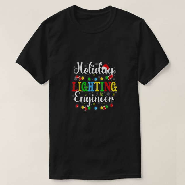 Helgdag Lighting Ingenjör jullight Manar T Shirt (Design framsida)
