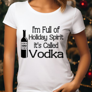 Helgdag Vodka Spirit-Fullt, fin jul Tee Shirt