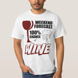 Helgen som förutses molnig 100%, riskerar av vin t shirt