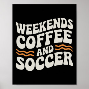 Helger Kafé Och Fotboll Söt Retro Mamma Liv Vits Poster
