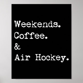 Helgkaffe & luft-hockey bordsskiva spel poster