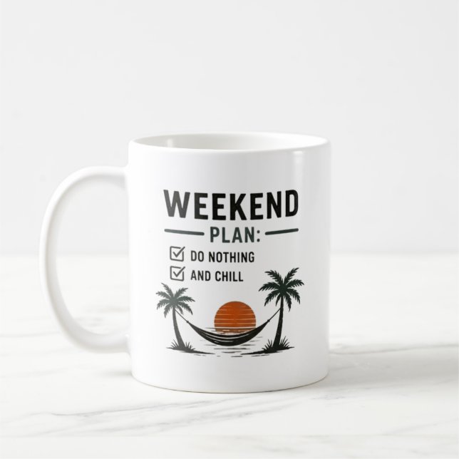 Helgplan Gör Ingenting och Slappna Av Rolig Avkopp Kaffemugg (Vänster)