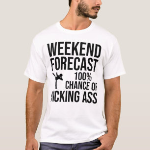 Helgprognos - 100% chans att Kicka Ass T Shirt