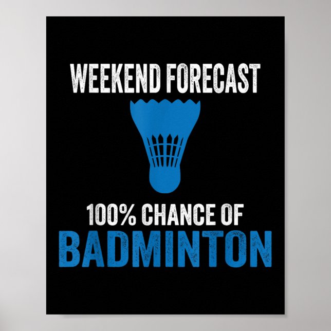 Helgprognos 100% chans för badminton rolig mamma poster (Framsidan)