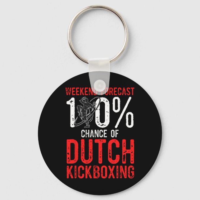 Helgprognos 100% chans för Muay Thai Dutch Ki Nyckelring (Framsida)