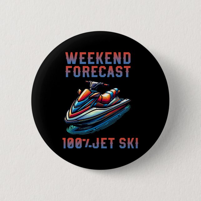 Helgprognos 100% Jet Ski-älskare Jetski  Knapp (Framsida)