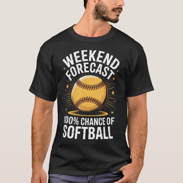 Helgprognos 100 procents chans för Softboll T Shirt (Framsida)