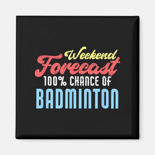 Helgprognos Badminton Rolig Badmintonspelare  Magnet (Framsidan)