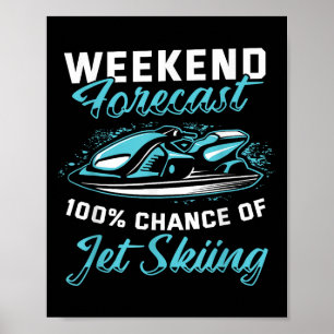 Helgprognos Jet Skiing Roligt Jet Ski Poster