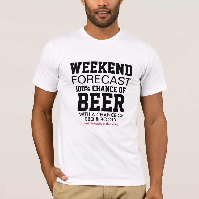 Helgväderprognos T-shirt - 100% Öl & Grill (Framsida)
