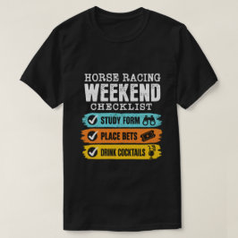 Helgvecka Kul: Hästkapplöpning Checklista T-Shirt