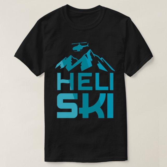 Heli Ski HeliSkiing Heliskiing Extreme Skiing T Shirt (Design framsida)