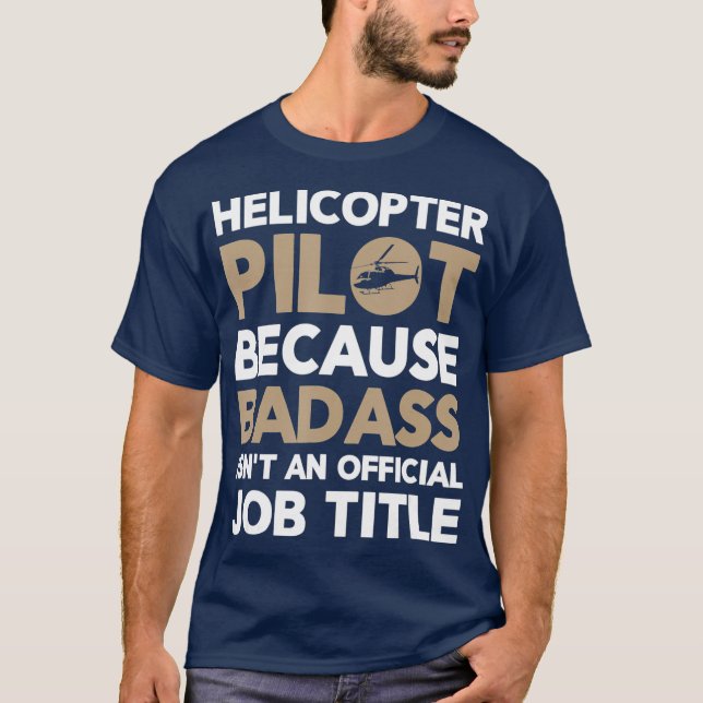 Helicopter Pilot  Gift for Helicopter Pilots T Shirt (Framsida)