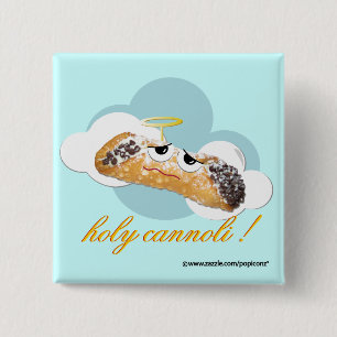 helig cannoli! humoristisk parodi klämmer fast knapp