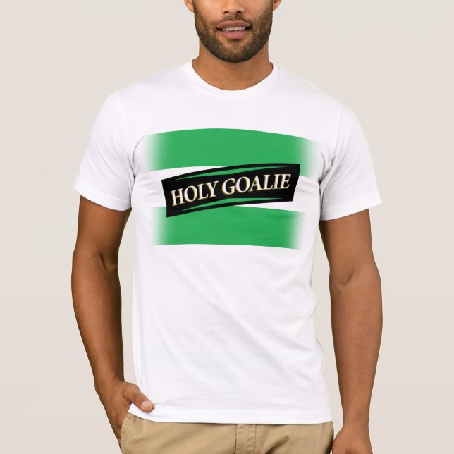 "Helig Goalie ", Tee Shirt (Framsida)
