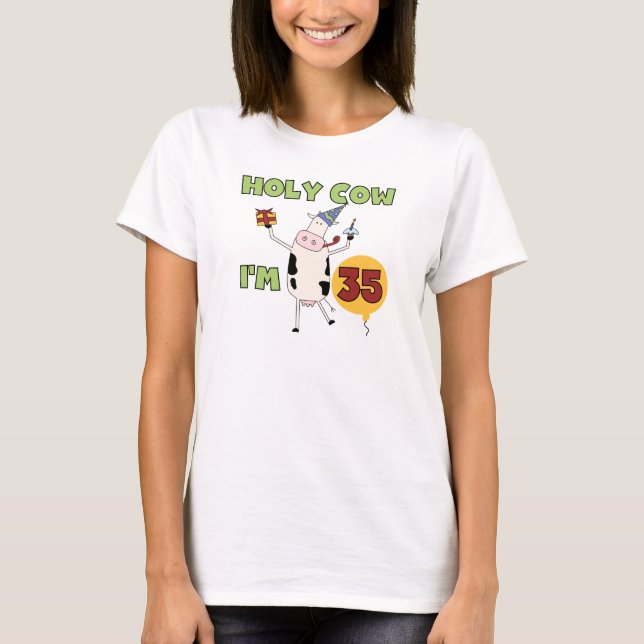 Helig ko mig förmiddag 35 födelsedagTshirts och Tee (Framsida)