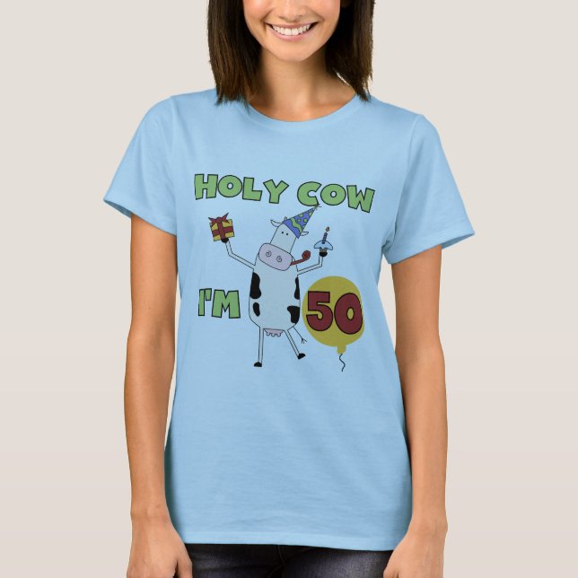 Helig ko mig förmiddag 50 födelsedagTshirts och Tee (Framsida)