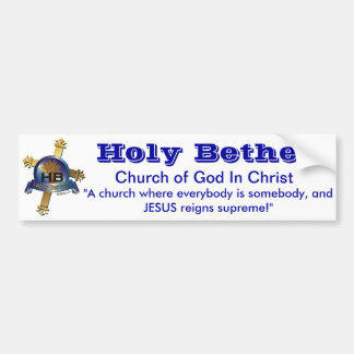 Heliga Bethel Church of God in Jesus Bumper Sticke Bildekal