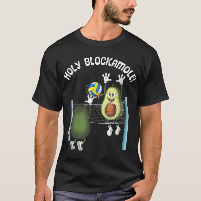Heliga Blockamole! Guacamole Player Blocker Volley T Shirt (Framsida)