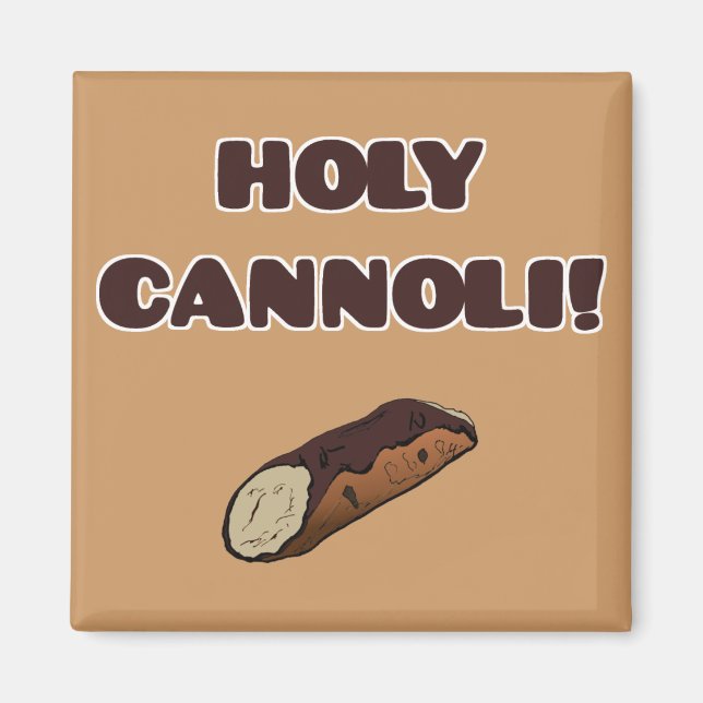 Heliga Cannoli Funny Italiana Magnet (Framsidan)