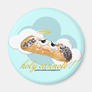 "heliga cannoli!" humoristisk parodmagnet! magnet