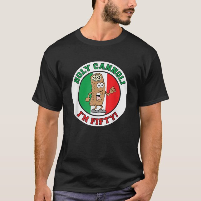 Heliga Cannoli I är femtio italienska Flagga T Shi T Shirt (Framsida)