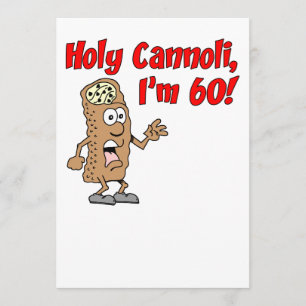 Heliga Cannoli, jag är 60 Inbjudan