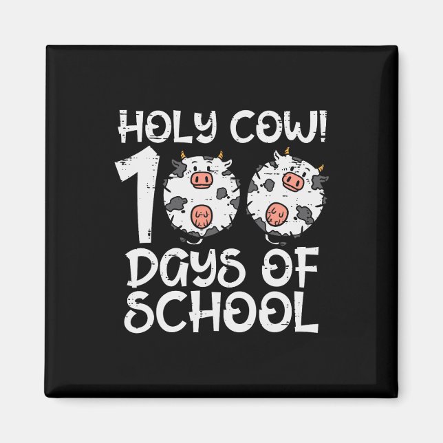 Heliga Cow 100 dagar i skolan 100 dagar smartare t Magnet (Framsidan)