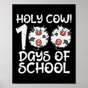 Heliga Cow 100 dagar i skolan 100 dagar smartare t Poster