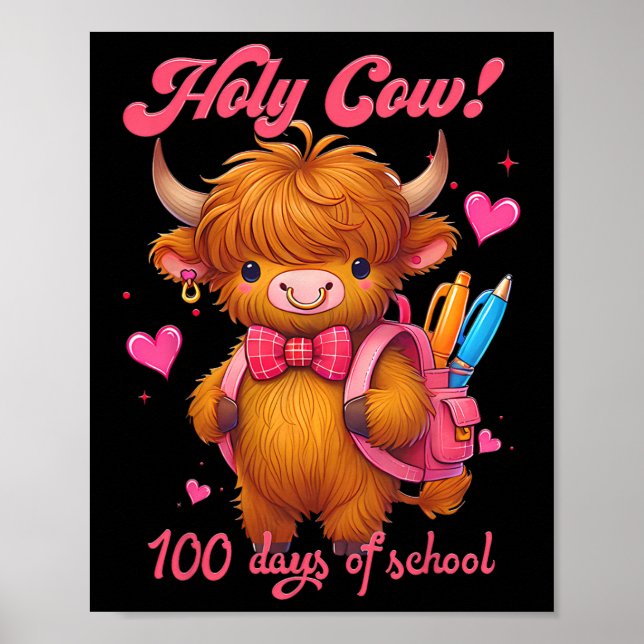 Heliga Cow 100 dagar med skolCute Cow-lärarbarn Poster (Framsidan)