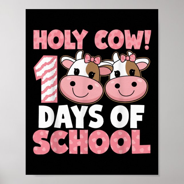 Heliga Cow 100 dagars skolbarnslärare 100t Poster (Framsidan)