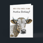Heliga Cow | Funny farbror's Birthday Kort<br><div class="desc">Om du kommer från Midwest,  en bonde eller bara kärlek kor,  så finns det ett lustigt födelsedagskort för dig med en ko och ett par lustiga komslag.</div>