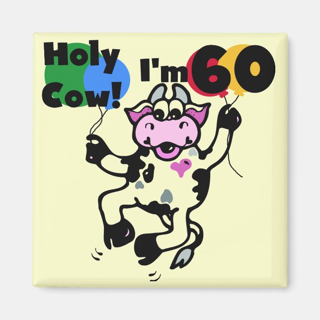 Heliga Cow I är 60 Tshirts och gåvor Magnet (Framsidan)