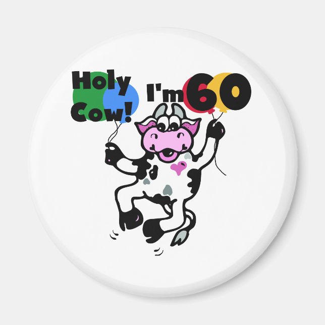 Heliga Cow I är 60 Tshirts och gåvor Magnet (Framsidan)