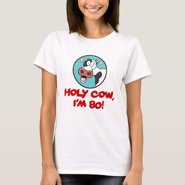 Heliga Cow I är 80 T Shirt (Framsida)