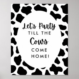 Heliga Cow Låt oss Party Til Kokens Kom - hemskylt Poster