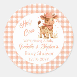 Heliga Cow.. Vi har en Baby Rustic Peach-plan. Runt Klistermärke